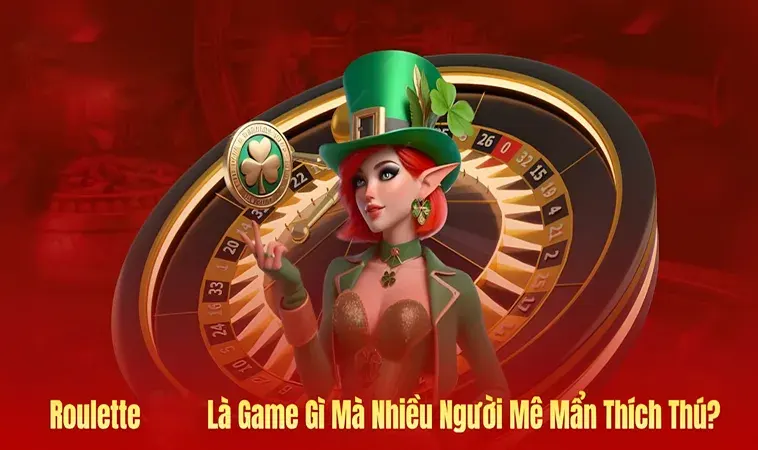 Các Loại Cược Trong Roulette tại BET168